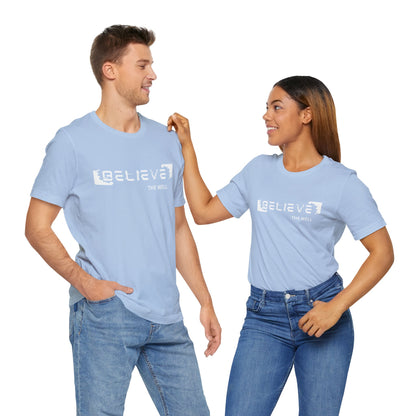 The Well - Jersey Short Sleeve Tee - Believe