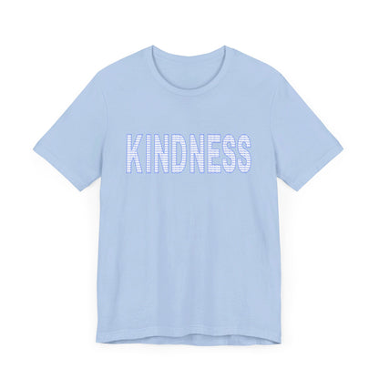 Kindness - Unisex Jersey Short Sleeve Tee