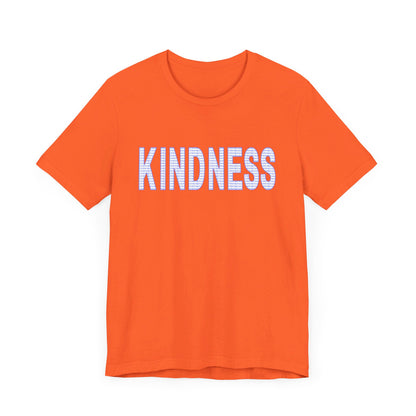 Kindness - Unisex Jersey Short Sleeve Tee