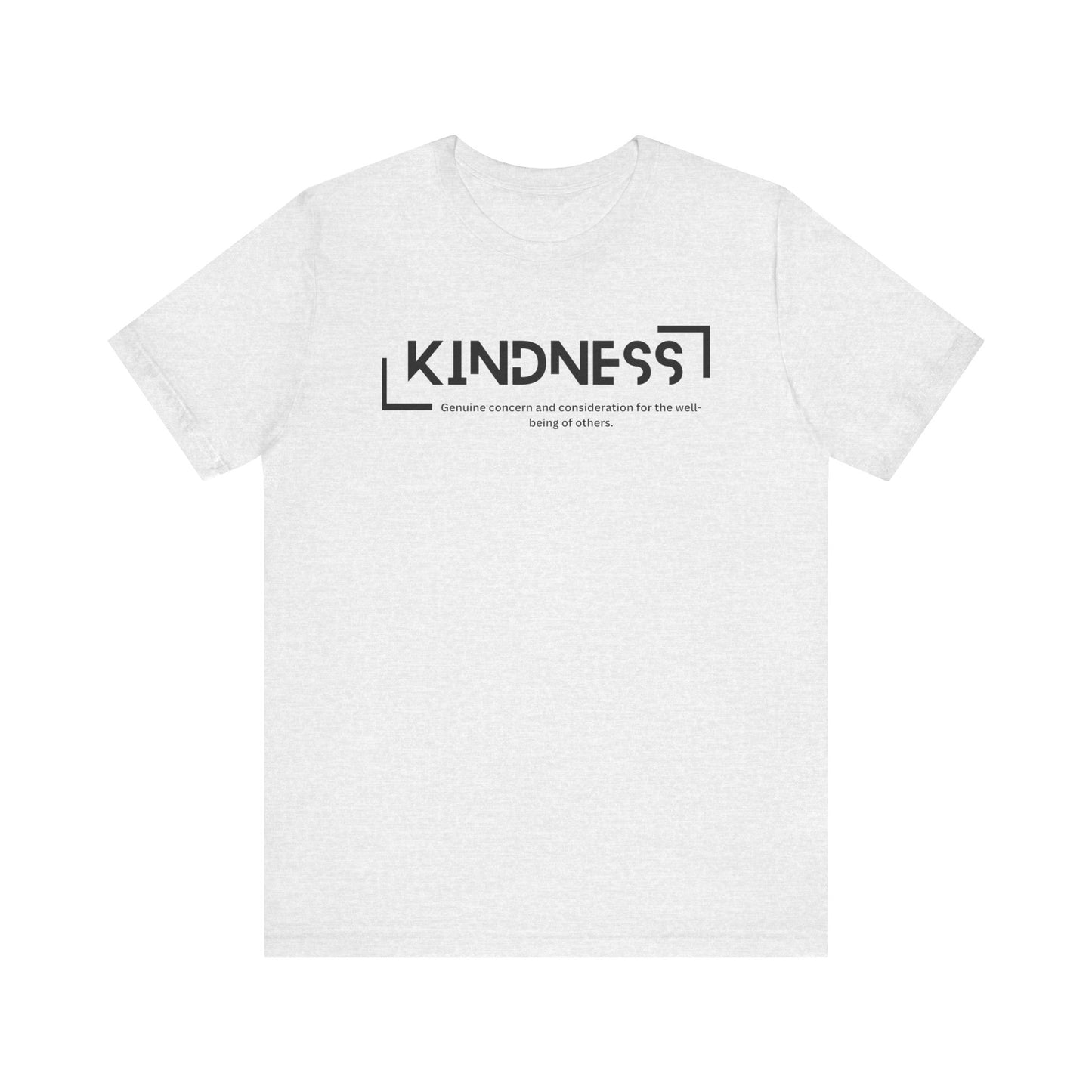 Kindness - Short Sleeve Tee