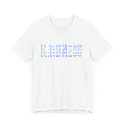 Kindness - Unisex Jersey Short Sleeve Tee