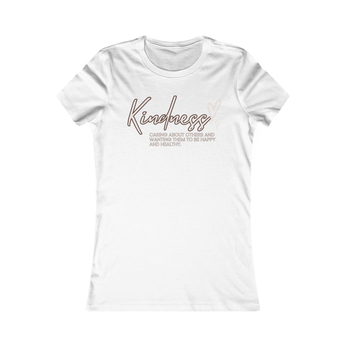 Kindness - Women's Favorite Tee