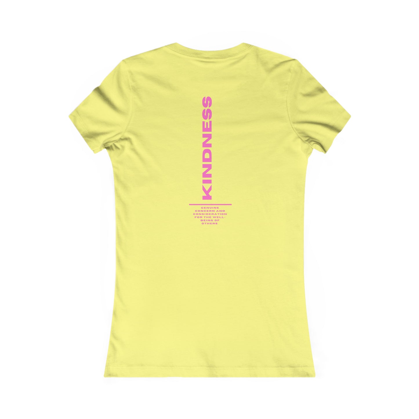 Kindness - Women's Favorite Tee