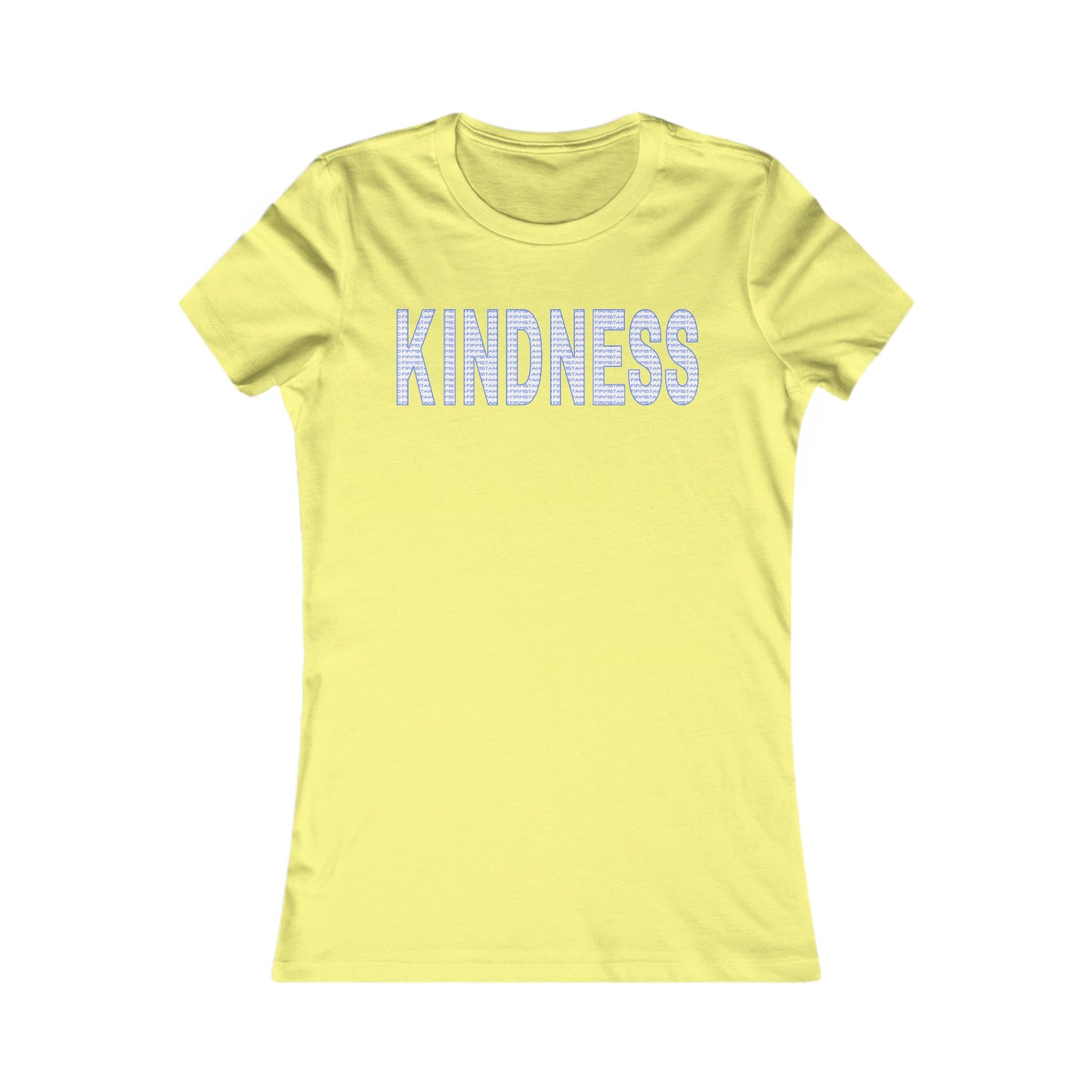 Kindness - Women's Favorite Tee