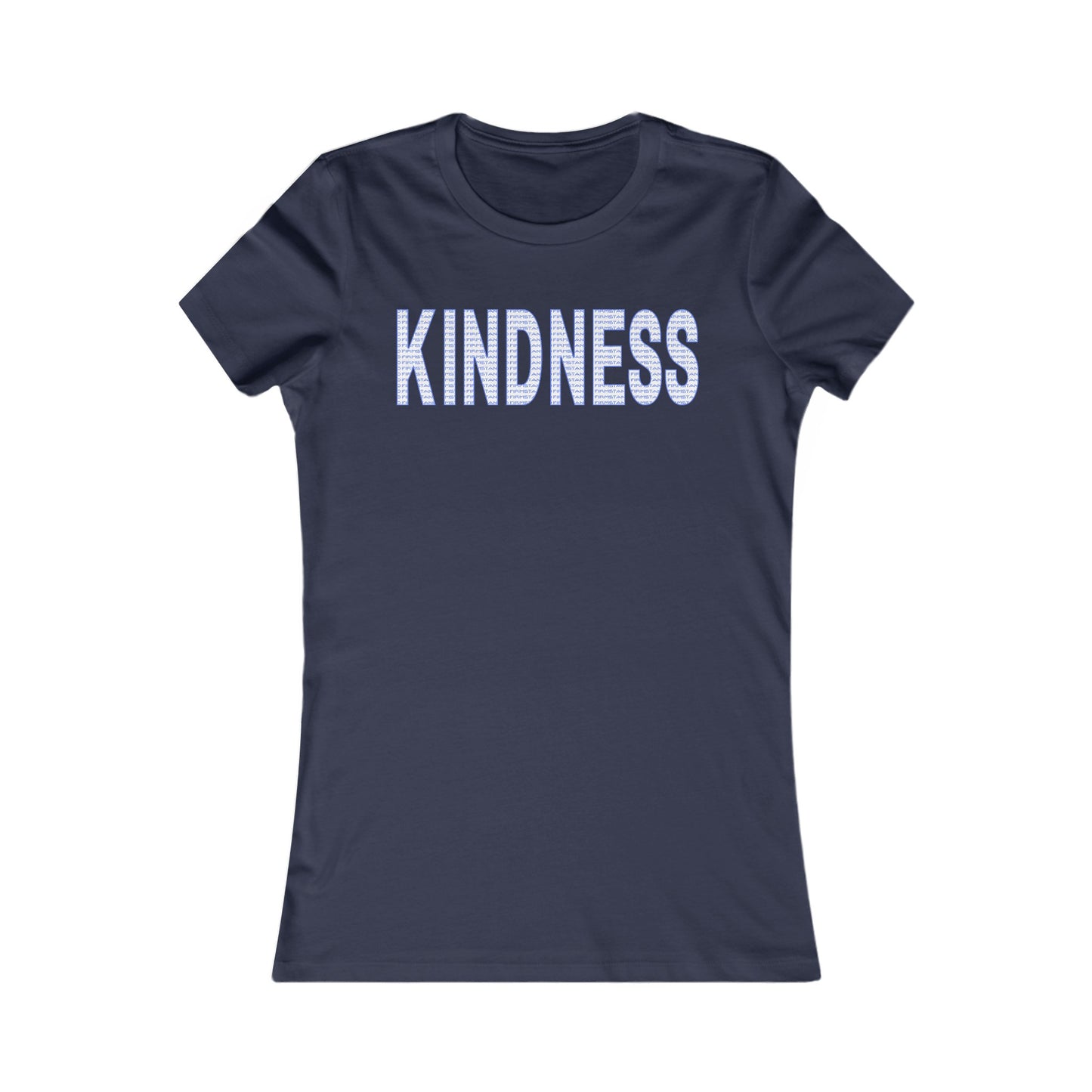 Kindness - Women's Favorite Tee