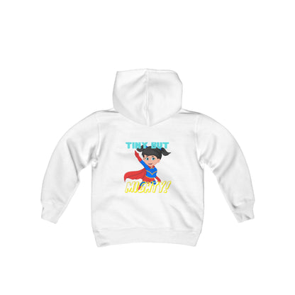 Maie Collection - Tiny But Mighty! Youth Heavy Blend Hooded Sweatshirt