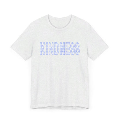 Kindness - Unisex Jersey Short Sleeve Tee