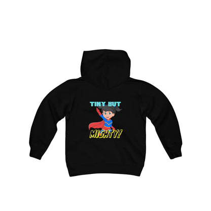 Maie Collection - Tiny But Mighty! Youth Heavy Blend Hooded Sweatshirt