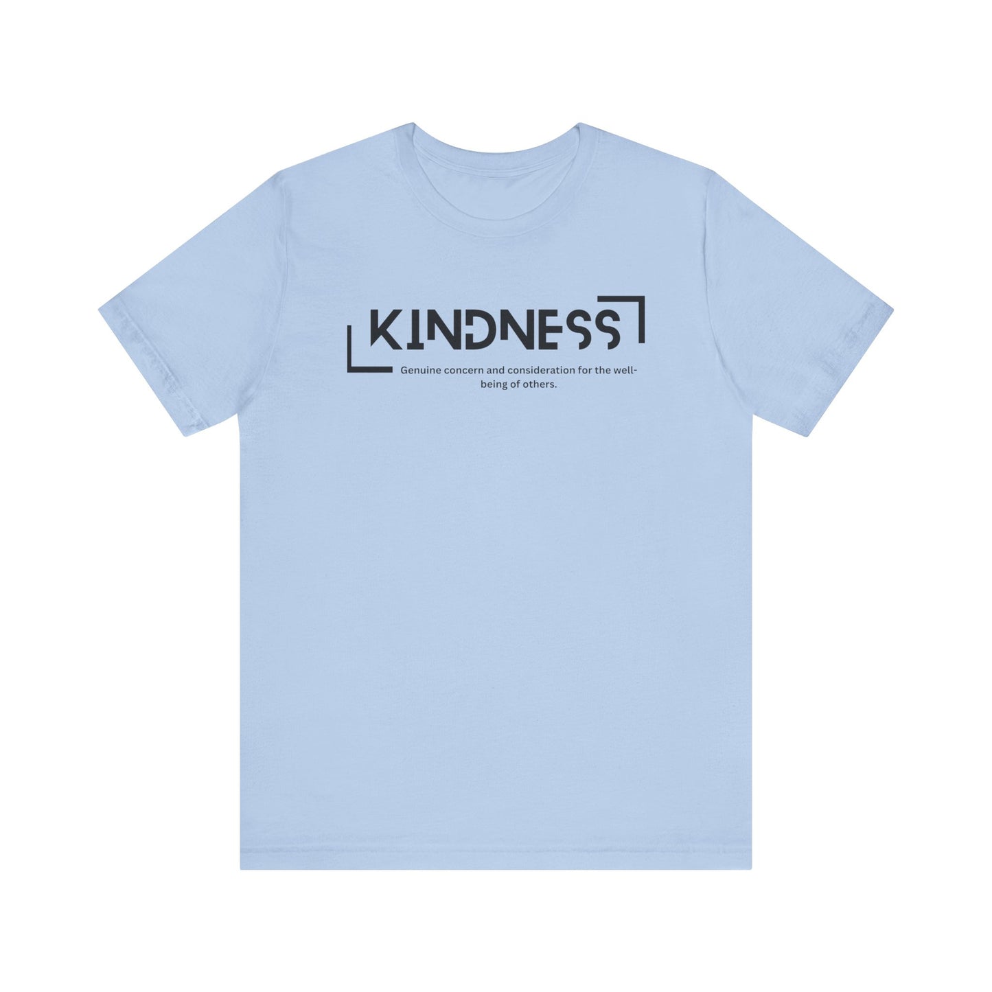 Kindness - Short Sleeve Tee