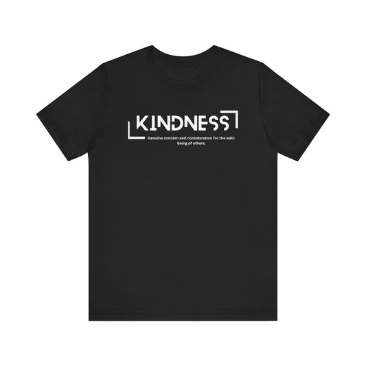 Kindness - Short Sleeve Tee