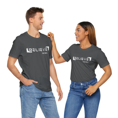 The Well - Jersey Short Sleeve Tee - Believe